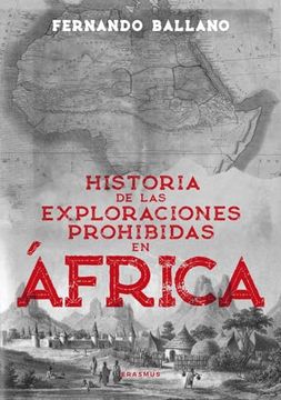 portada Historia de las Exploracines Prohibidas en Africa