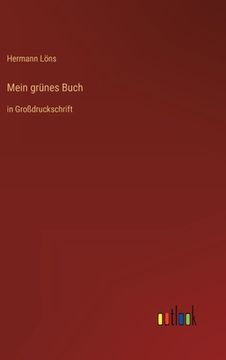 portada Mein grünes Buch: in Großdruckschrift (en Alemán)