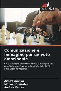 portada Comunicazione e immagine per un voto emozionale (en Italiano)