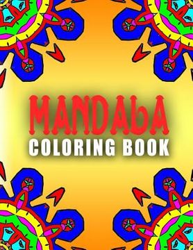 portada MANDALA COLORING BOOKS - Vol.8: mandala coloring books for adults relaxation (en Inglés)