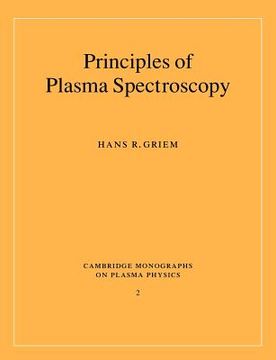 portada Principles of Plasma Spectroscopy Paperback (Cambridge Monographs on Plasma Physics) (en Inglés)