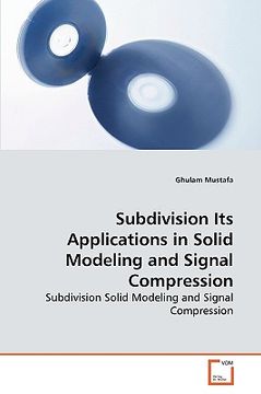 portada subdivision its applications in solid modeling and signal compression (en Inglés)