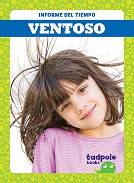 Ventoso (Informe del Tiempo Weather Report)