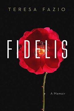 portada Fidelis: A Memoir (en Inglés)