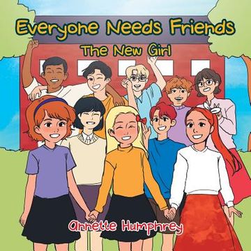 portada Everyone Needs Friends: The New Girl