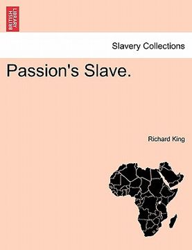 portada passion's slave. (in English)