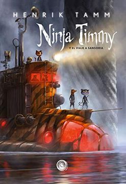 portada Ninja Timmy 2: Y el Viaje a Sansoria