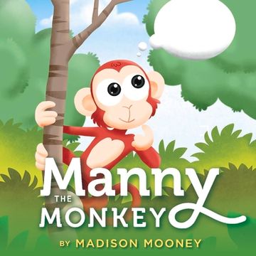 portada Manny the Monkey: Volume 1 (en Inglés)