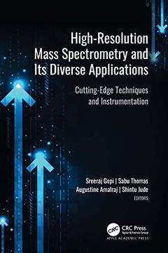 portada High-Resolution Mass Spectrometry and Its Diverse Applications: Cutting-Edge Techniques and Instrumentation (en Inglés)