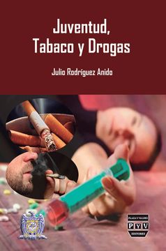 portada Juventud, Tabaco y Drogas. Análisis del Impacto de Spots Publicitarios en dos Estados de México (in Spanish)