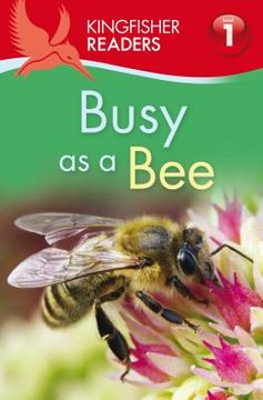 portada kingfisher readers l1: busy as a bee