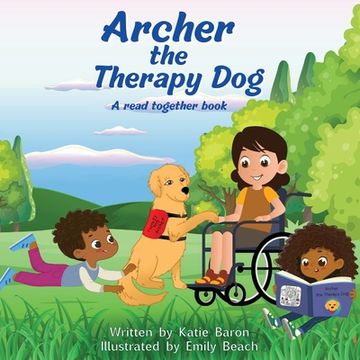portada Archer the Therapy Dog A read together book (en Inglés)