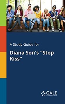 portada A Study Guide for Diana Son's Stop Kiss (en Inglés)