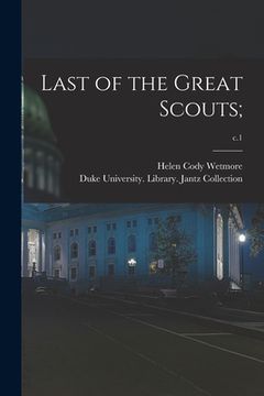 portada Last of the Great Scouts;; c.1