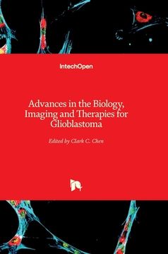 portada Advances in the Biology, Imaging and Therapies for Glioblastoma