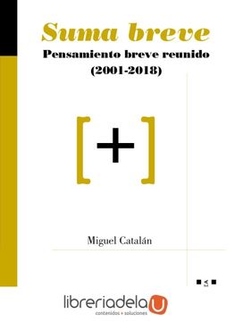 portada Suma Breve Pensamiento Breve Reunido 2001-2018 (in Spanish)