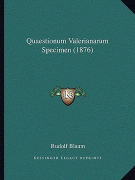 portada Quaestionum Valerianarum Specimen (1876) (in Latin)