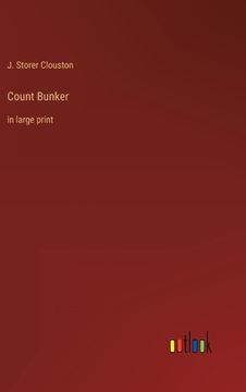 portada Count Bunker: in large print (en Inglés)
