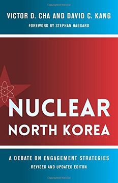 portada Nuclear North Korea: A Debate on Engagement Strategies (Contemporary Asia in the World) 
