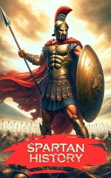 portada Spartan History: Legends, Mysteries, and Curiosities