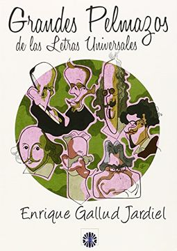 portada Grandes Pelmazos De Las Letras Universales (in Spanish)