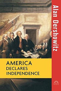 portada America Declares Independence (Turning Points in History) (in English)
