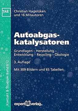 portada Autoabgaskatalysatoren: Grundlagen, Herstellung, Entwicklung, Recycling, Ökologie (in German)