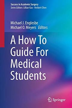 portada A How to Guide for Medical Students (en Inglés)