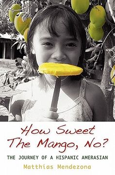 portada how sweet the mango, no? (en Inglés)