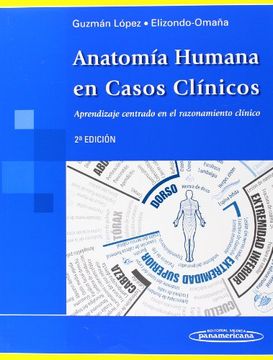 portada anatomia humana en casos clinicos. aprendizaje centrado en el razonamiento clinico 2aed