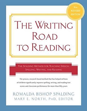 portada Writing Road to Reading 6th rev Ed. The Spalding Method for Teaching Speech, Spelling, Writing, and Reading (en Inglés)