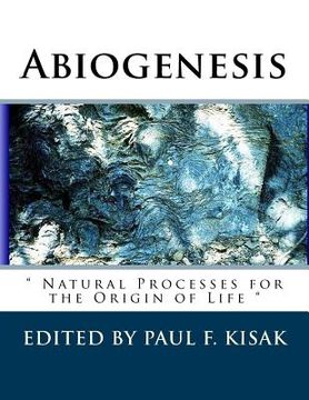 portada Abiogenesis: Natural Processes for the Origin of Life (en Inglés)