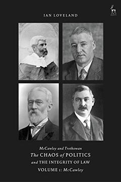 portada Mccawley and Trethowan - the Chaos of Politics and the Integrity of law - Volume 1: Mccawley (en Inglés)
