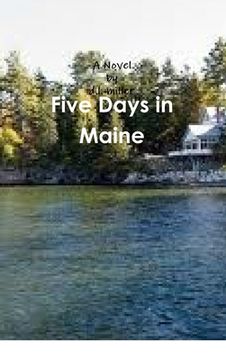 portada Five Days in Maine (en Inglés)