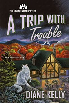 portada A Trip With Trouble: The Mountain Lodge Mysteries (en Inglés)