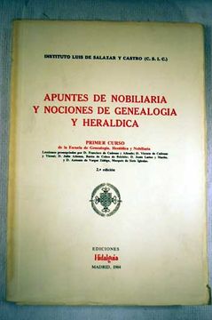 Libro Apuntes De Nobiliaria Y Nociones De Genealogía Y Heráldica: Curso ...