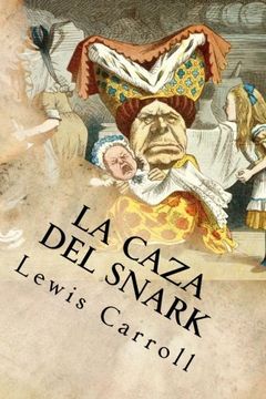 portada La Caza del Snark (Spanish Edition)