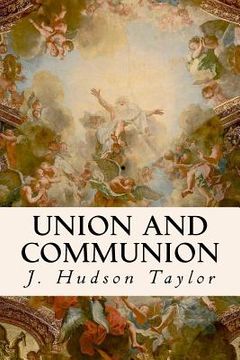 portada Union And Communion (en Inglés)