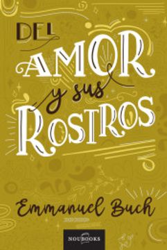 portada El Amor y sus Rostros (in Spanish)