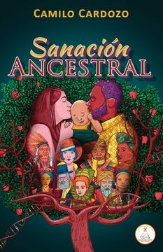portada Sanación Ancestral: Ascended Master Method (in Spanish)