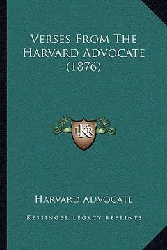 portada verses from the harvard advocate (1876) (in English)