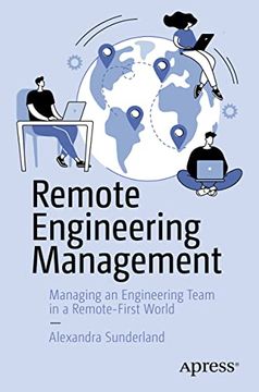 portada Remote Engineering Management: Managing an Engineering Team in a Remote-First World (en Inglés)