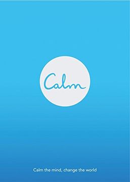 portada Calm: Calm the Mind. Change the World