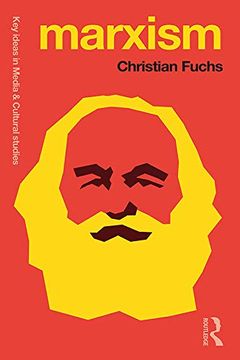 portada Marxism: Karl Marx’S Fifteen key Concepts for Cultural and Communication Studies (Key Ideas in Media & Cultural Studies) (en Inglés)