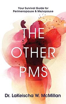 portada The Other Pms: Your Survival Guide for Perimenopause & Menopause (en Inglés)