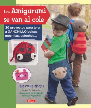 portada Amigurumis se van al Cole, los (Muñeco Ganchillo Amigurumi) (in Spanish)