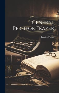 portada General Persifor Frazer (en Inglés)