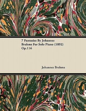 portada 7 fantasies by johannes brahms for solo piano (1892) op.116 (en Inglés)