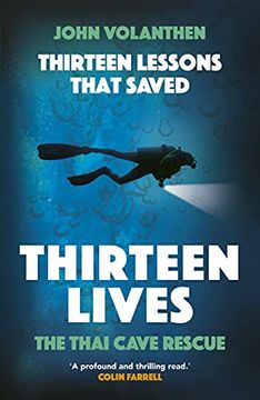 portada Thirteen Lessons That Saved Thirteen Lives: The Thai Cave Rescue (en Inglés)