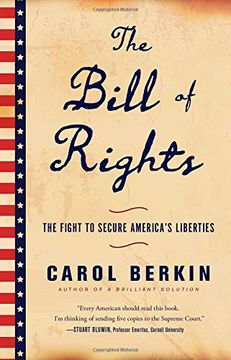 portada The Bill of Rights: The Fight to Secure America's Liberties (en Inglés)